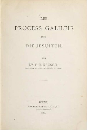 Der Process Galilei's und die Jesuiten