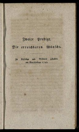 Zweite Predigt. Die erreichbaren Wünsche