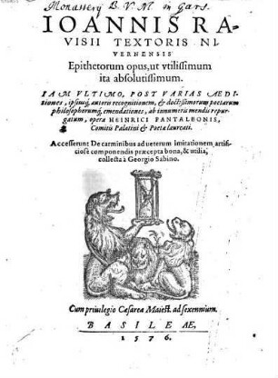 Ioannis Ravisii Textoris Nivernensis Epithetorum opus, ut vtilissimum ita absolutissimum