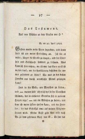 Das Testament. Karl von Bühlau an den Grafen von O*