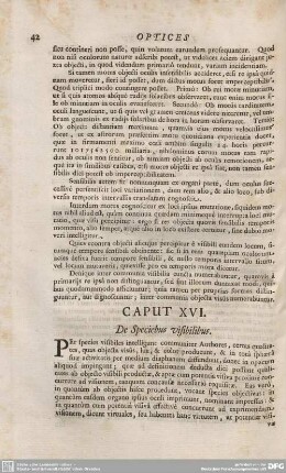 CAPUT XVI. De Speciebus visilibus.