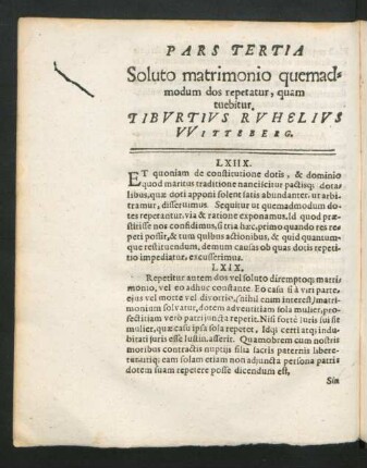 Pars Tertia Soluto matrimonio quemadmodum dos repetatur, quam tuebitur. Tiburtius Ruhelius