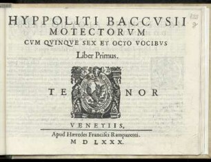 Ippolito Baccusi: Motectorum cum quinque sex et octo vocibus. Liber primus. Tenor