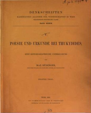 Poesie und Urkunde bei Thukydides : eine historische Untersuchung. 2, Eingereichte Urkunden : Vorwort über die Aufgabe