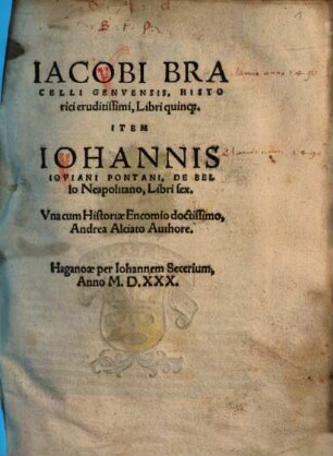 Iacobi Bracelli Genvensis, Historici eruditissimi, Libri quinq[ue]