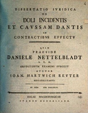 Diss. ... de doli incidentis et causam dantis in contractibus effectu
