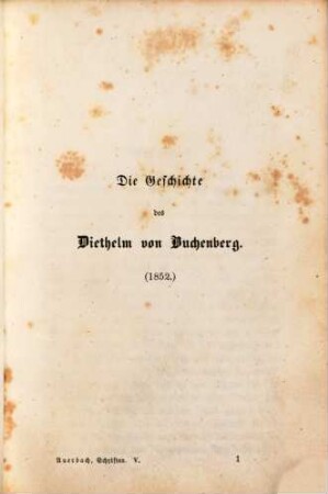Berthold Auerbach's gesammelte Schriften. 5, Schwarzwälder Dorfgeschichten ; fünfter Band