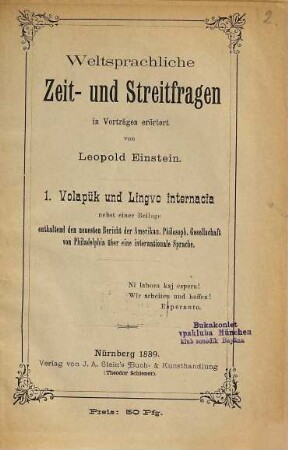 Weltsprachliche Zeit- und Streitfragen in Vorträgen erörtert, 1