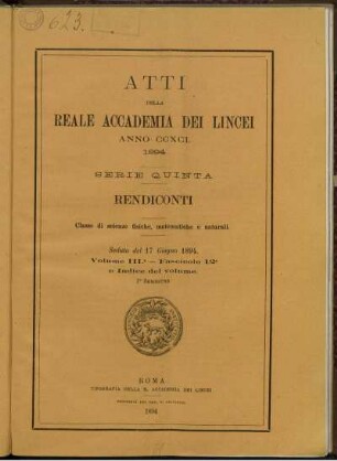 Seduta del 17 Giugno 1894. Volume III. - Fascicolo 12.