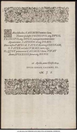 Salve festa dies, Casimiri nomine clara ... 16. Aprilis, anno Christi 1604. Ducis Johan. Casimiri, XL.