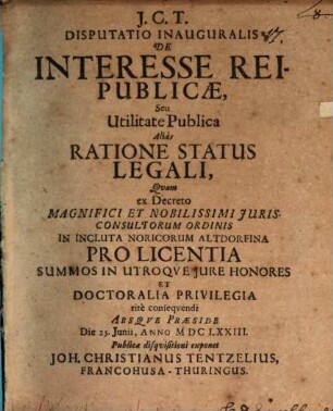 Dissertatio inauguralis de interesse reipublicae, seu utilitate publica, alius ratione status legali