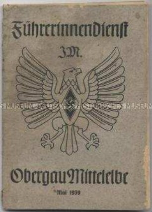 Regionales Schulungsheft für BDM-Führerinnen