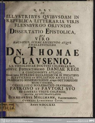 De Illustribus Quibusdam In Republica Litteraria Viris Flensburgo Oriundis Dissertatio Epistolica