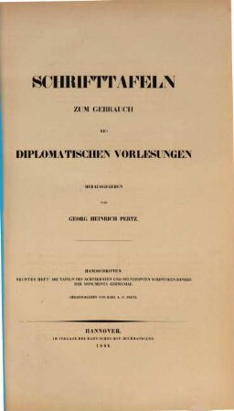 Schrifttafeln zum Gebrauch bei diplomatischen Vorlesungen : Handschriften, 9. Die Tafeln des achtzehnten und neunzehnten Scriptoren-Bandes der Monumenta Germaniae