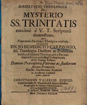 Dissertatio Theologica De Mysterio SS. Trinitatis maximè è V. T. Scripturâ demonstrato