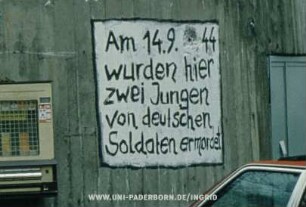 Am 14.9.44 wurden hier zwei Jugen von deutschen Soldaten ermordet