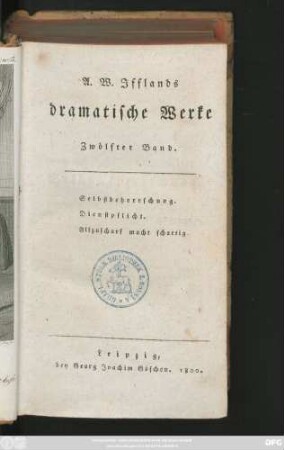 Bd. 12: Selbstbeherrschung. Dienstpflicht. Allzuscharf macht schartig