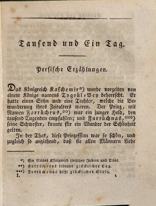 Tausend und ein Tag : morgenländische Erzählungen aus dem Persischen, Türkischen und Arabischen nach Petis de la Croix ..., Erster Band