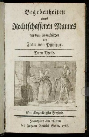 Begebenheiten eines Rechtschaffenen Mannes : Drey Theile