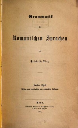 Grammatik der Romanischen Sprachen. 2