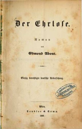 Der Ehrlose : Roman von Edmond About. Einzig berechtigte deutsche Übersetzung