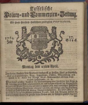 17. Stueck, Montag den 23ten April 1764