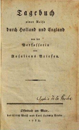Tagebuch einer Reise durch Holland und England
