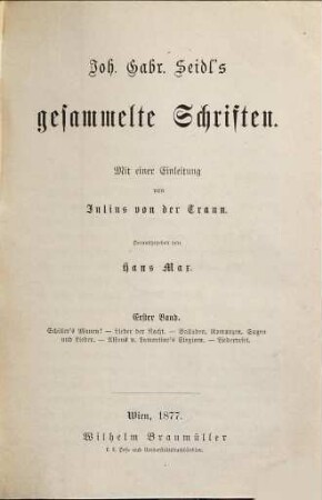 Gesammelte Schriften : Mit e. Einl. von Julius von der Traun, 1. Schiller's Manen [u.a.]