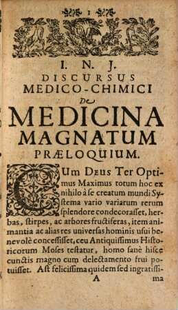 Discursus medico-chimicas de medicina magnatum