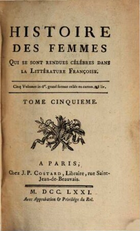 Histoire des Femmes cèlébres dans la Litterature Françoise, Tom. 5 (1771)