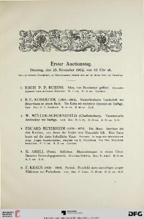 Erster Auctionstag. Dienstag, den 25. November 1902, von 10 Uhr ab (Nr. 1-131)