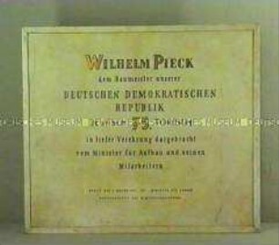 Pergamenttafel mit Glückwunsch für Wilhelm Pieck