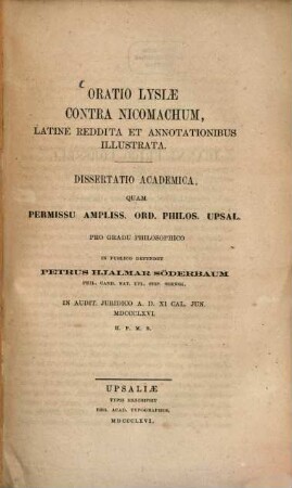 Oratio Lysiae contra Nicomachum, latine reddita et annotationibus illustrata : Dissertatio academia quam ... defendet Petrus Hjalmar Söderbaum
