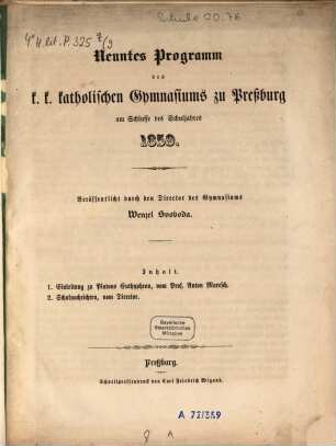 Programm des K.K. Katholischen Gymnasiums zu Presburg am Schlusse des Schuljahres ..., 9. 1859