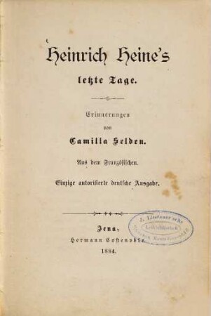 Heinrich Heine's letzte Tage : Erinnerungen