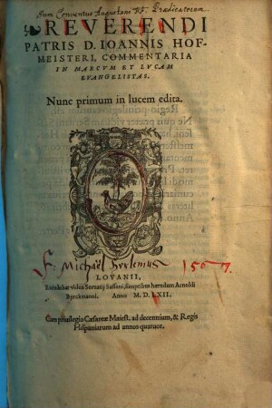Reverendi Patris D. Ioannis Hofmeisteri, Commentaria In Marcvm Et Lvcam Evangelistas