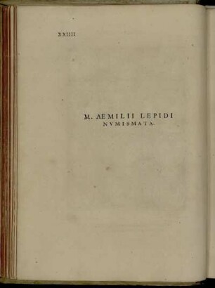 M. Æmilii Lepidi Numismata.
