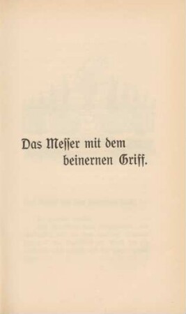 Das Messer mit dem beinernen Griff