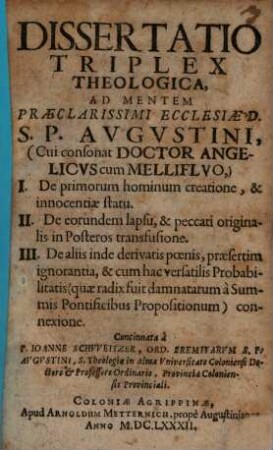 Dissertatio triplex de primorum hominum creatione, de eorundum lapsu, de inde derivatis poenis