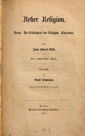 Ueber Religion : 3 nachgelassene Essays