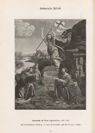 Der auferstandene Christus, von dem hl. Leonardus und der hl. Lucia verehrt