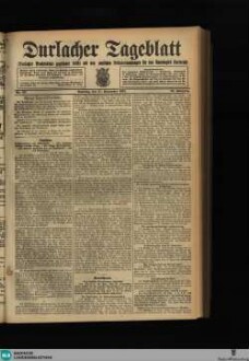 Durlacher Tagblatt : Heimatblatt für die Stadt und den früheren Amtsbezirk Durlach; Pfinztäler Bote für Grötzingen, Berghausen, Söllingen, Wöschbach u. Kleinsteinbach