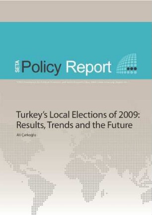 Turkey's local elections of 2009 : results, trends and the future