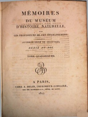 Mémoires du Muséum d'Histoire Naturelle. 14. 1827