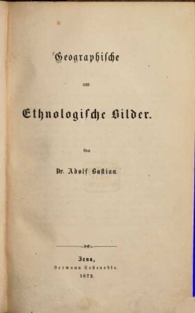Geographische und ethnologische Bilder