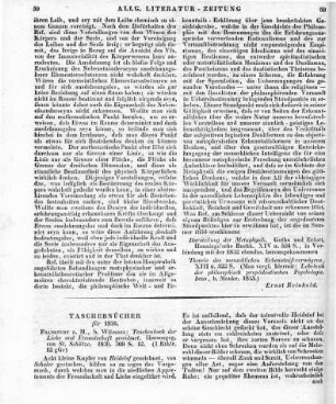 Taschenbuch der Liebe und Freundschaft gewidmet. Hrsg. v. S. Schütze. Frankfurt am Main: Wilmans 1836