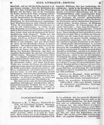 Taschenbuch der Liebe und Freundschaft gewidmet. Hrsg. v. S. Schütze. Frankfurt am Main: Wilmans 1836