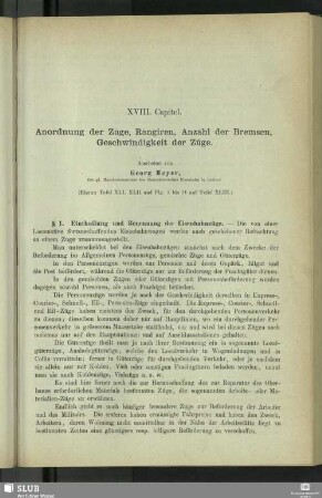 XVIII. Capitel. Anordnen der Züge, Rangiren, Anzahl der Bremsen, Geschwindigkeit der Züge