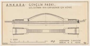 Gesamtbebauungsplan Ankara Teilbebauungsplan Jugendpark: Grundriss und Aufriss 1:200, Teilplanung Fußgängerbrücke