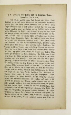 § 2. Die Sage von Aeneas und der Gründung Rom's. Romulus (754 v. Chr.)